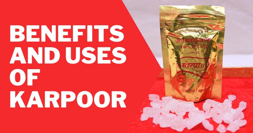 benefits and uses of karpoor or camphor